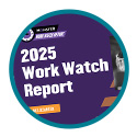 Cover of the 2025 Work Watch Report