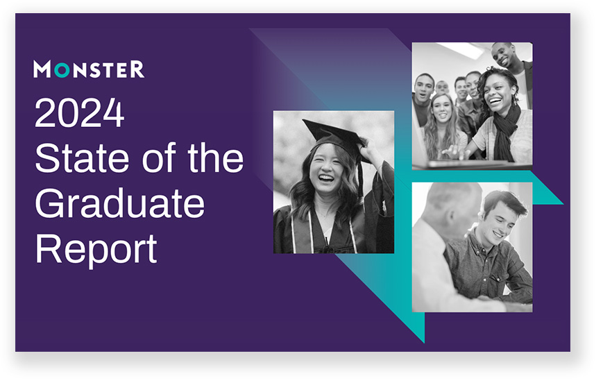 Monster’s 2024 State of the Graduate Report